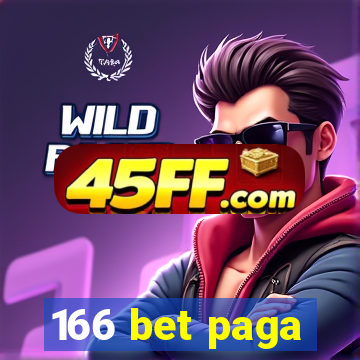 166 bet paga